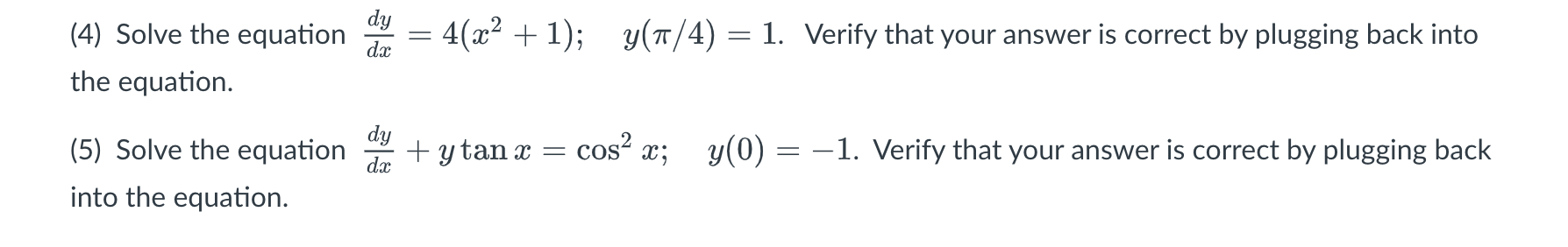 (4) Solve the equation the equation. (5) Solve the equation into the