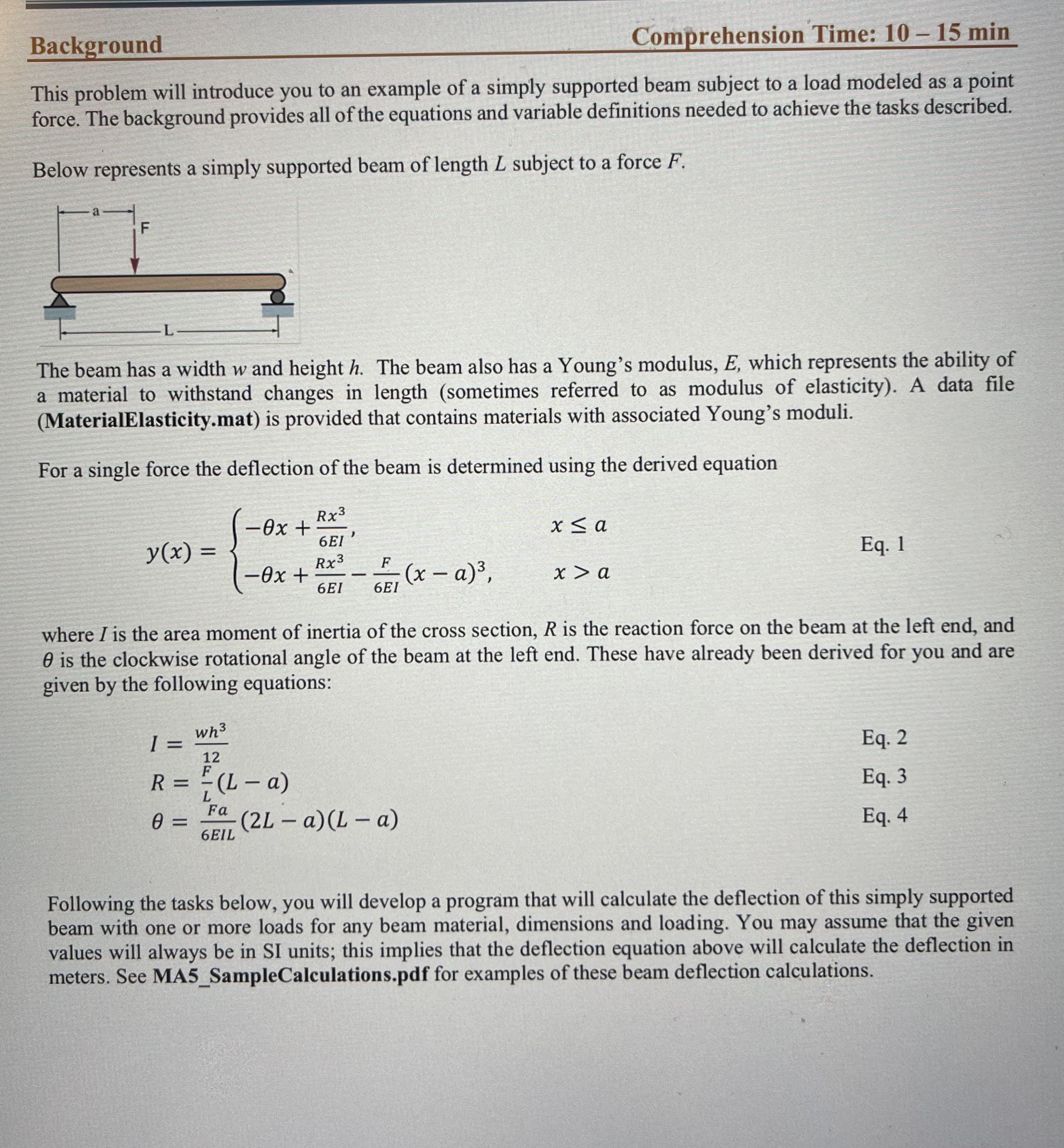 Background Comprehension Time: 10-15 min This problem will introduce you to an