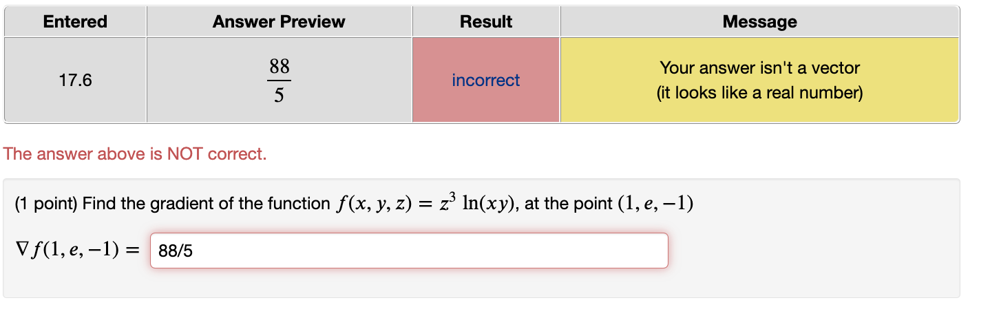 2/3 Answer: 9.0155 Entered 0.392 Answer Preview Result 0.2. (1+0.96) correct incorrect