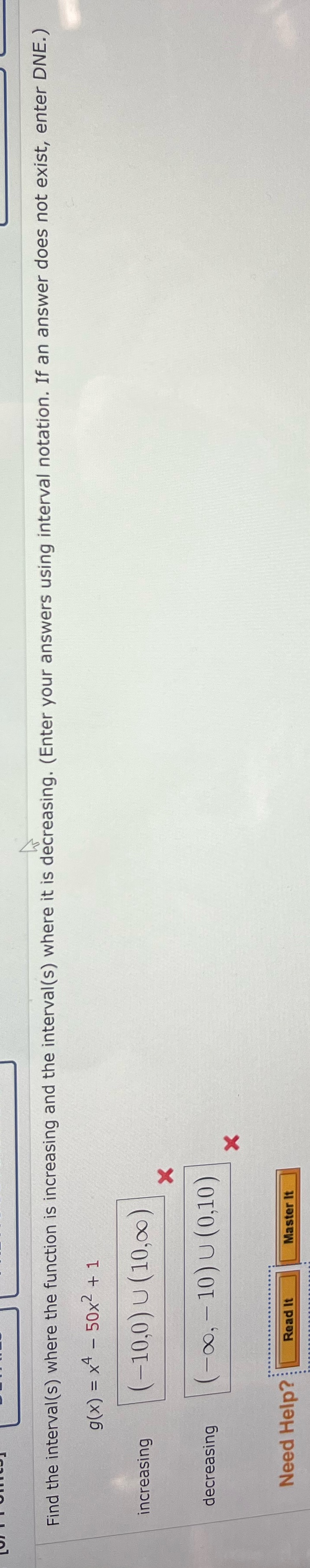 Find the interval(s) where the function is increasing and the interval(s) where