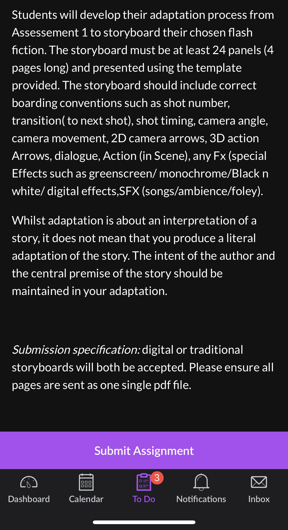 Students will develop their adaptation process from Assessement 1 to storyboard their
