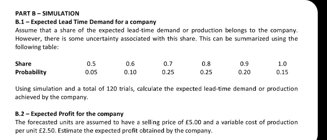 PART B SIMULATION B.1 Expected Lead Time Demand for a company -