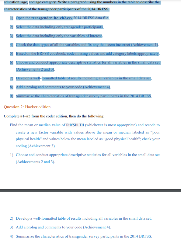education, age, and age category. Write a paragraph using the numbers in