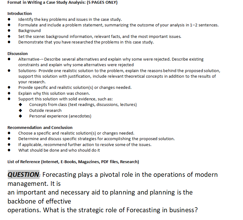 Format in Writing a Case Study Analysis: (5 PAGES ONLY) Introduction Identify