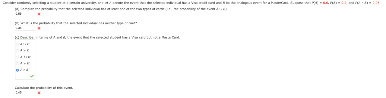 Consider randomly selecting a student at a certain university, and let A