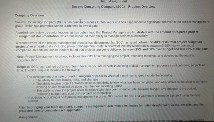 Team Assignment Susans Consulting Company (SCC) - Problem Overview Company Overview: Susans