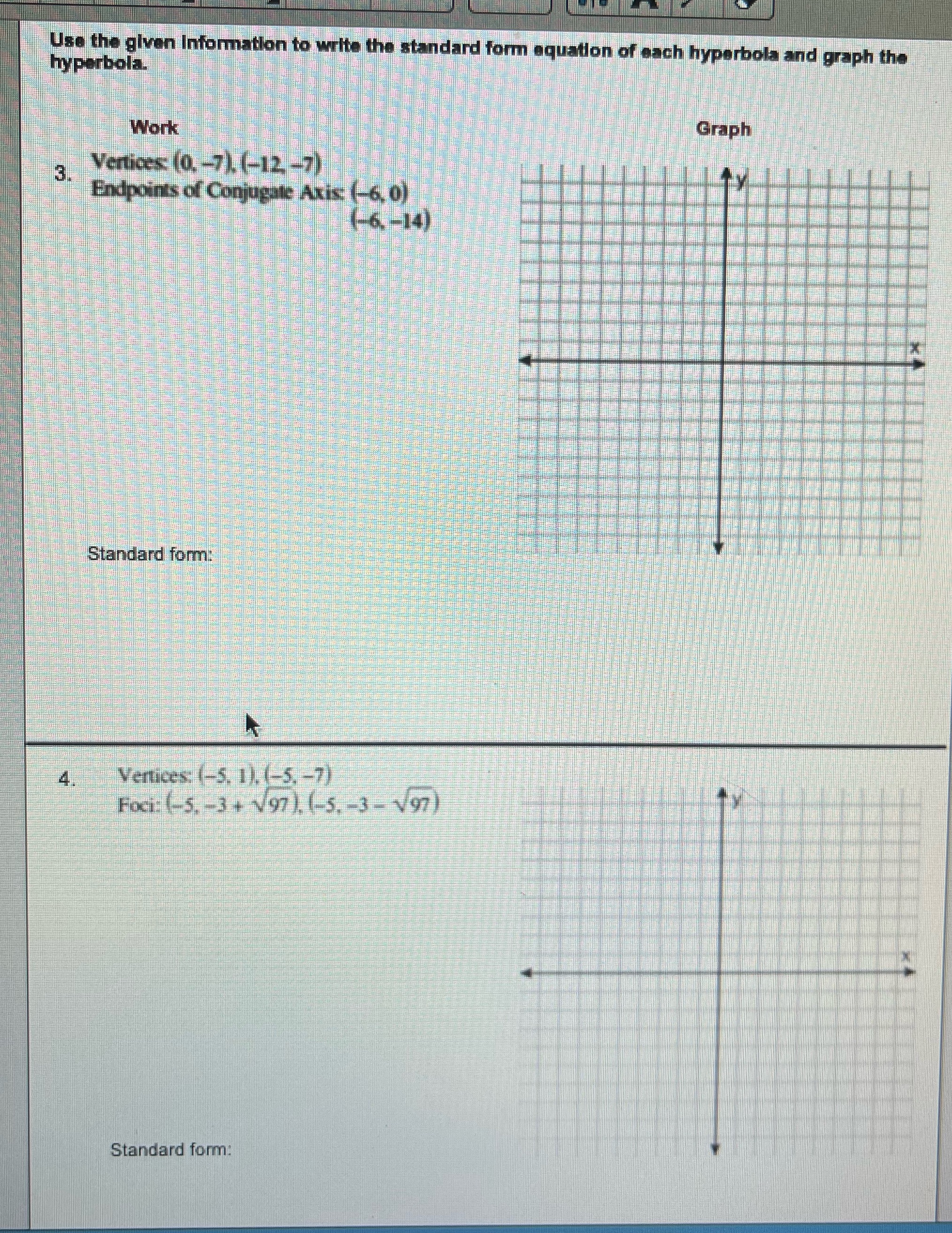 Use the given Information to write the standard form equation of each