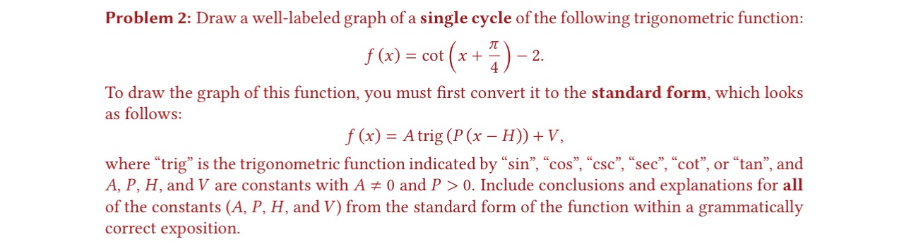 Problem 2: Draw a well-labeled graph of a single cycle of the