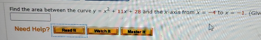 Find the area between the curve y = x + 11x +
