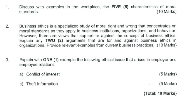 1. 2. 3. Discuss with examples in the workplace, the FIVE (5)