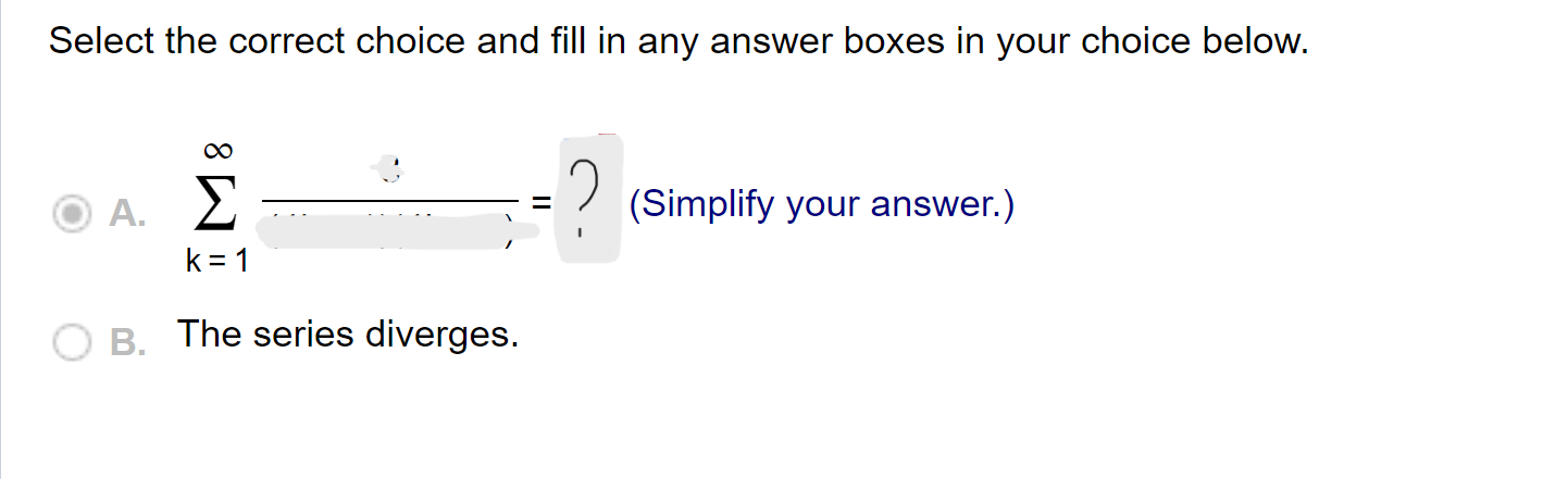 Select the correct choice and fill in any answer boxes in your