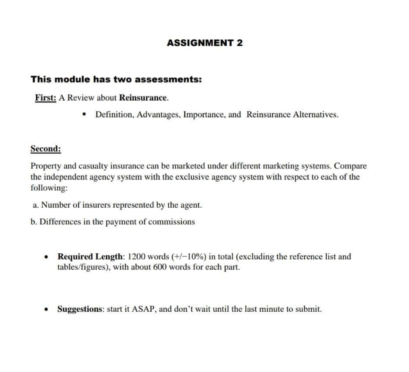 ASSIGNMENT 2 This module has two assessments: First: A Review about Reinsurance.