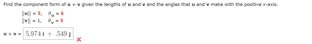 the positive x-axis. ||u|| = 5, 0 = 6 |||| = 1,