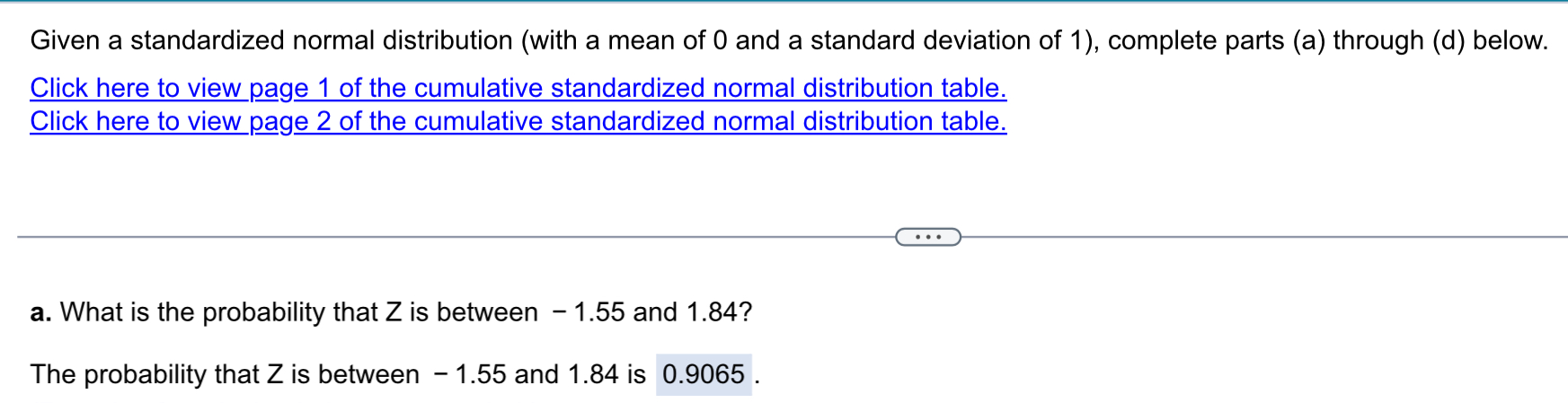 Given a standardized normal distribution (with a mean of 0 and a