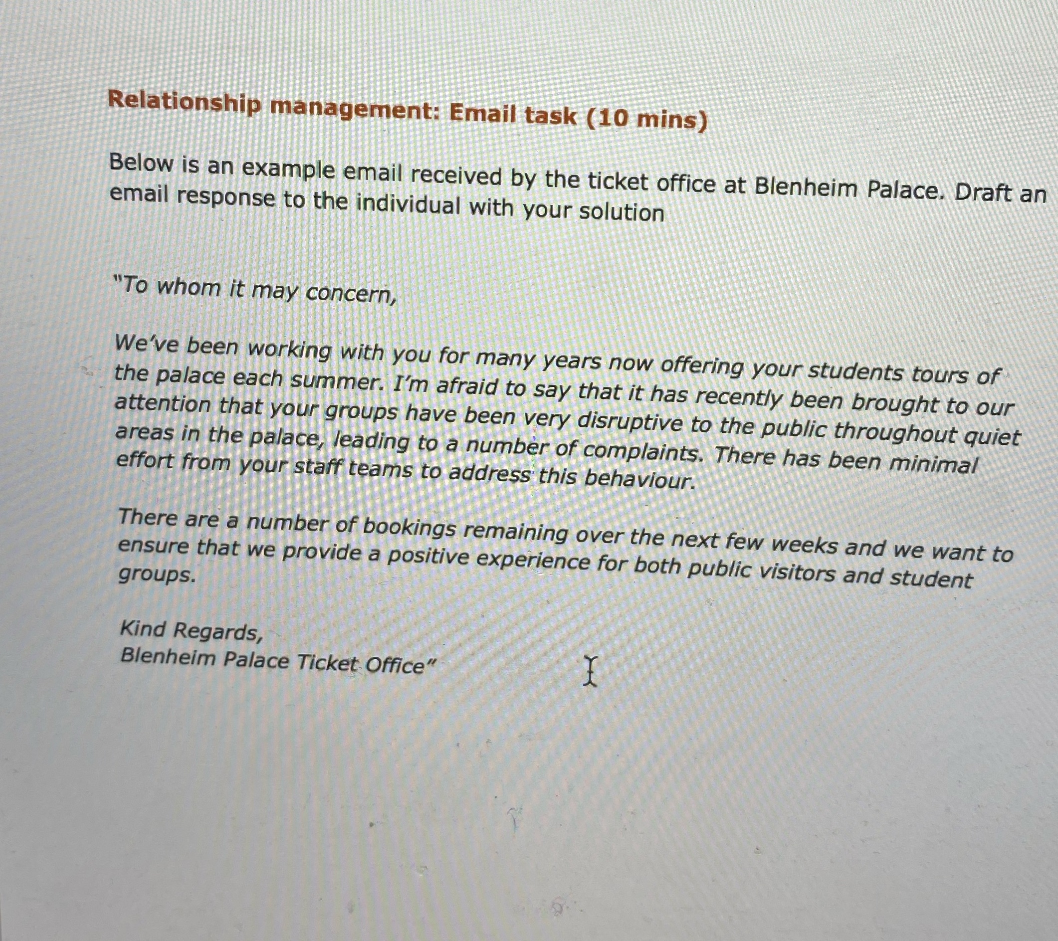 Relationship management: Email task (10 mins) Below is an example email received