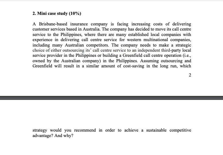 2. Mini case study (10%) A Brisbane-based insurance company is facing increasing