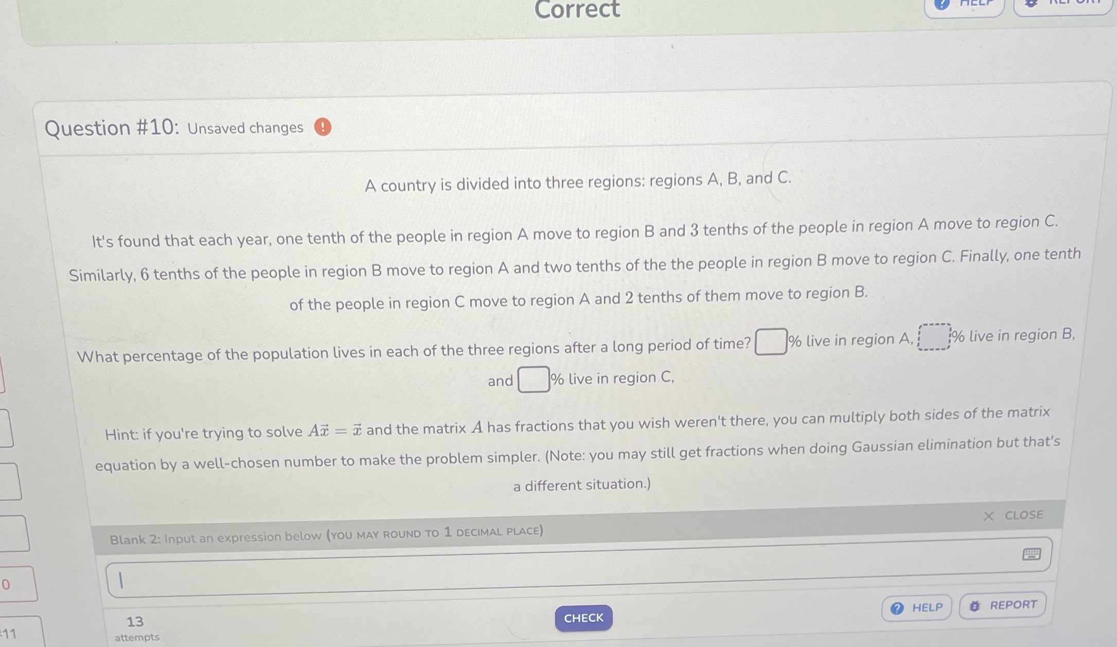 0 11 Question #10: Unsaved changes 0 Correct A country is divided