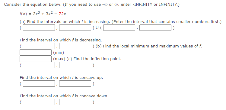 Consider the equation below. (If you need to use - or ,