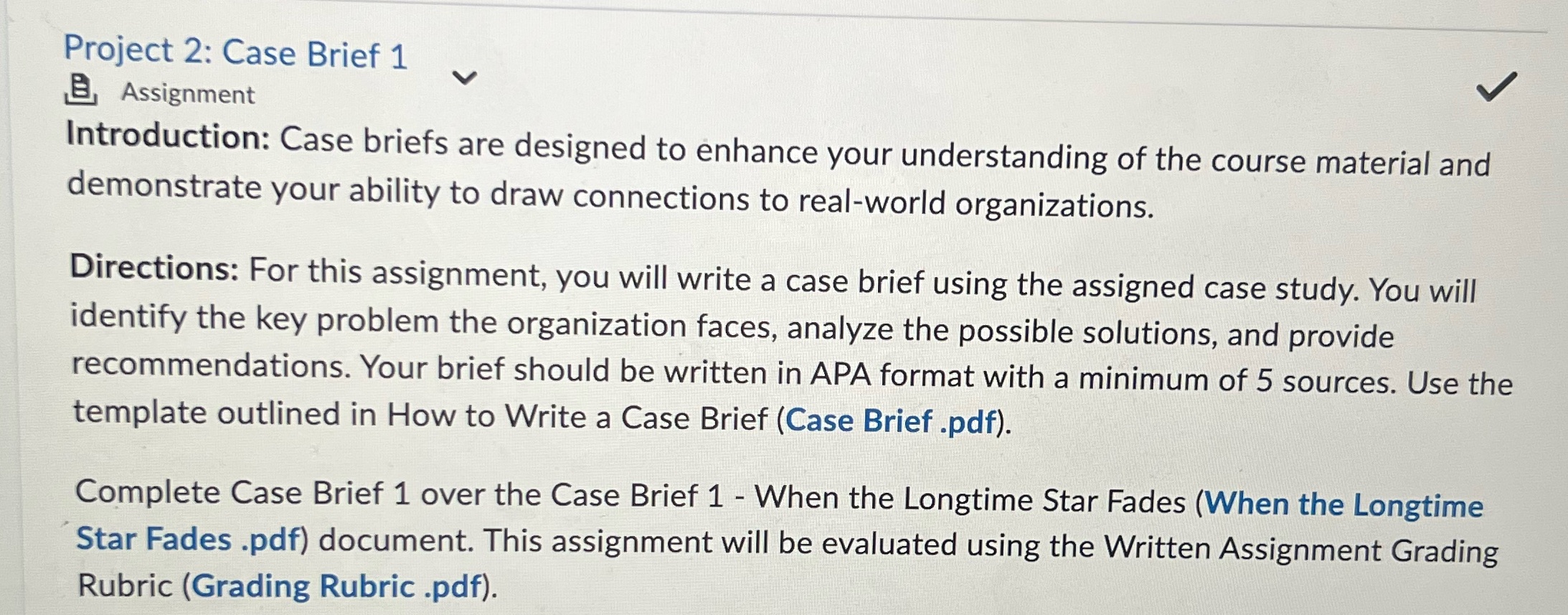 Project 2: Case Brief 1 BAssignment Introduction: Case briefs are designed to