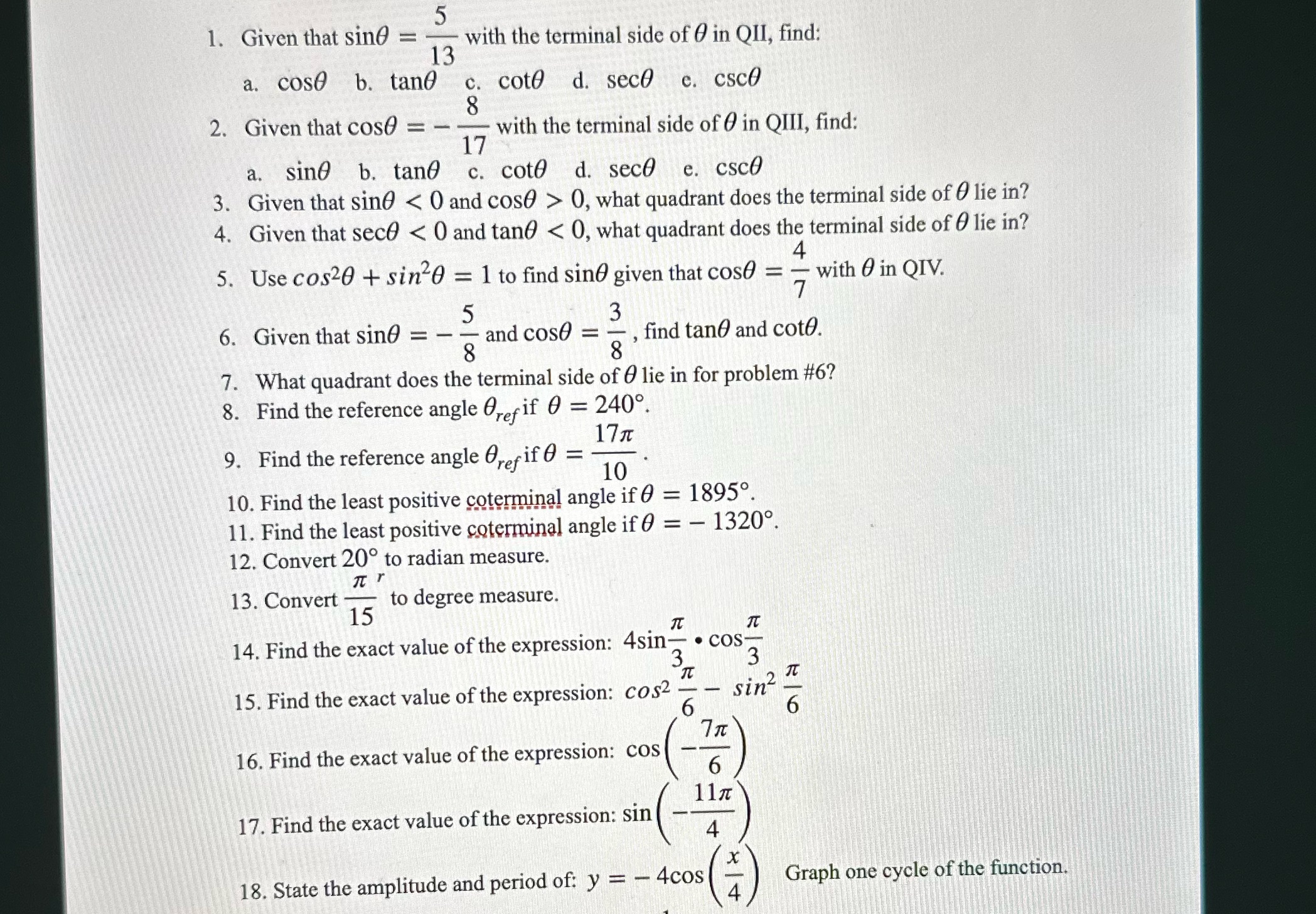 5 1. Given that sine = with the terminal side of O