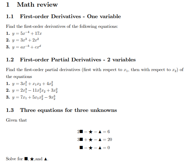 1 Math review 1.1 First-order Derivatives - One variable Find the first-order