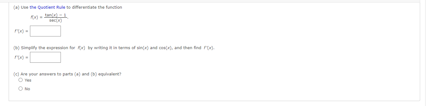 (a) Use the Quotient Rule to differentiate the function f'(x) = f(x)