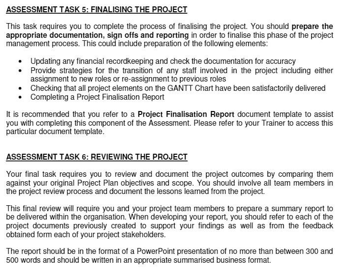 ASSESSMENT TASK 5: FINALISING THE PROJECT This task requires you to complete