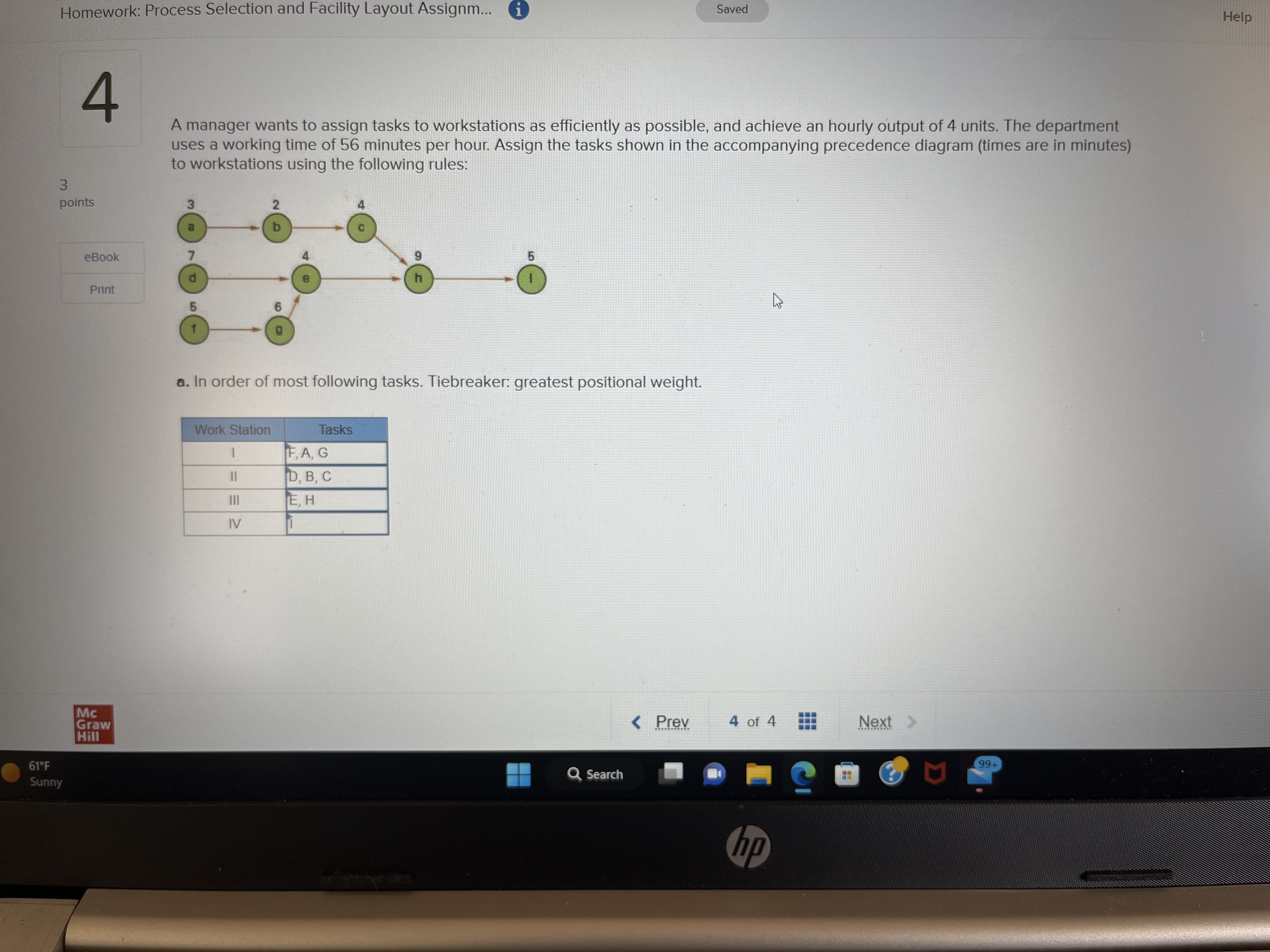 Homework: Process Selection and Facility Layout Assignm... G 4 Saved A manager