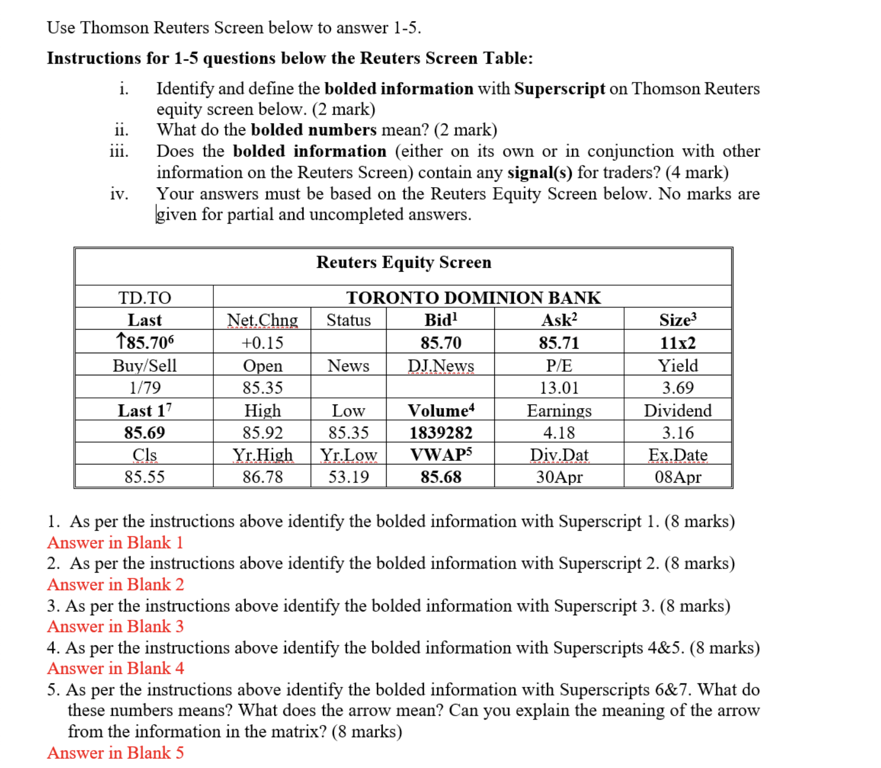 Use Thomson Reuters Screen below to answer 1-5. Instructions for 1-5 questions