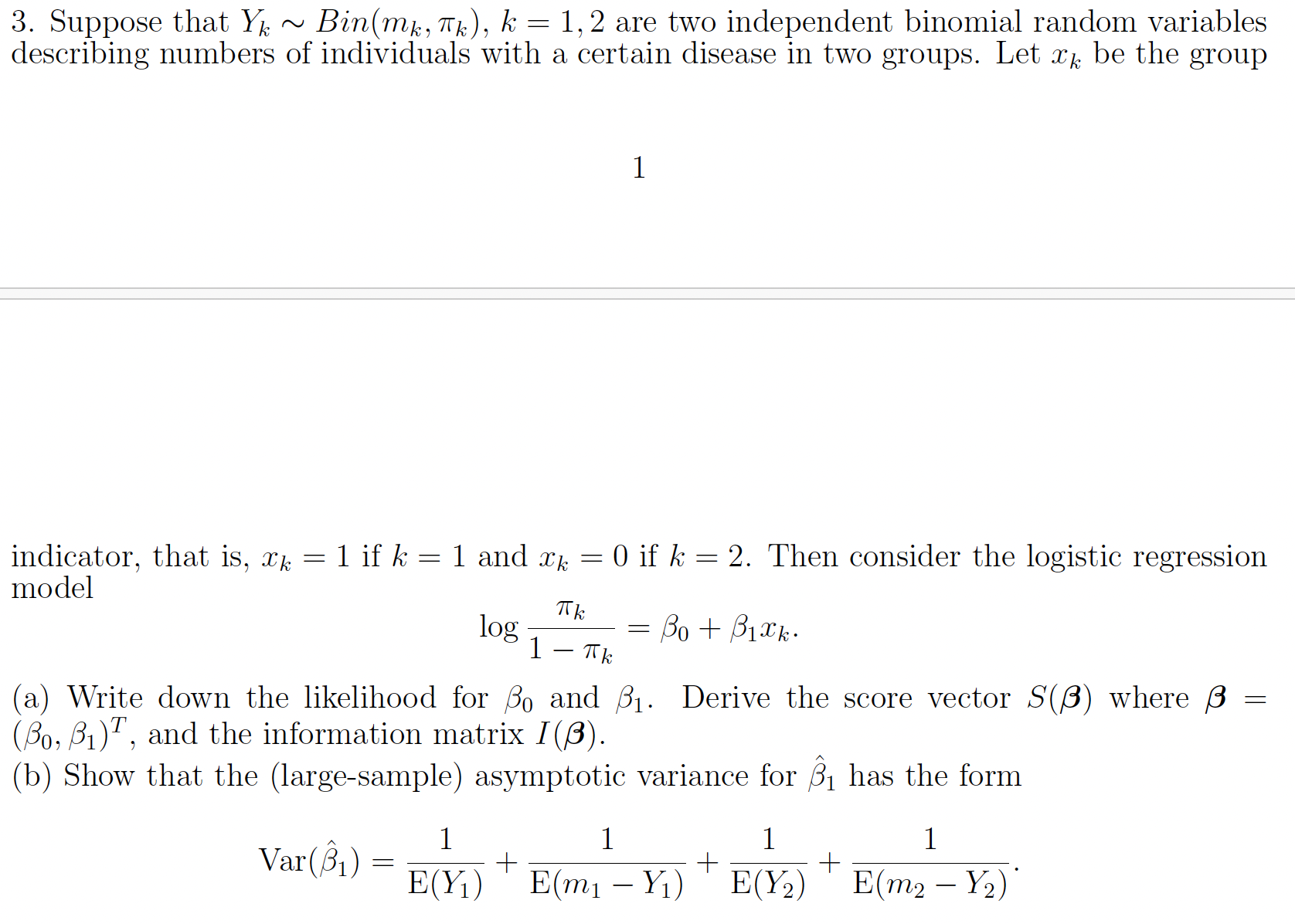 3. Suppose that Y ~ Bin(mk, Tk), k = 1,2 are two