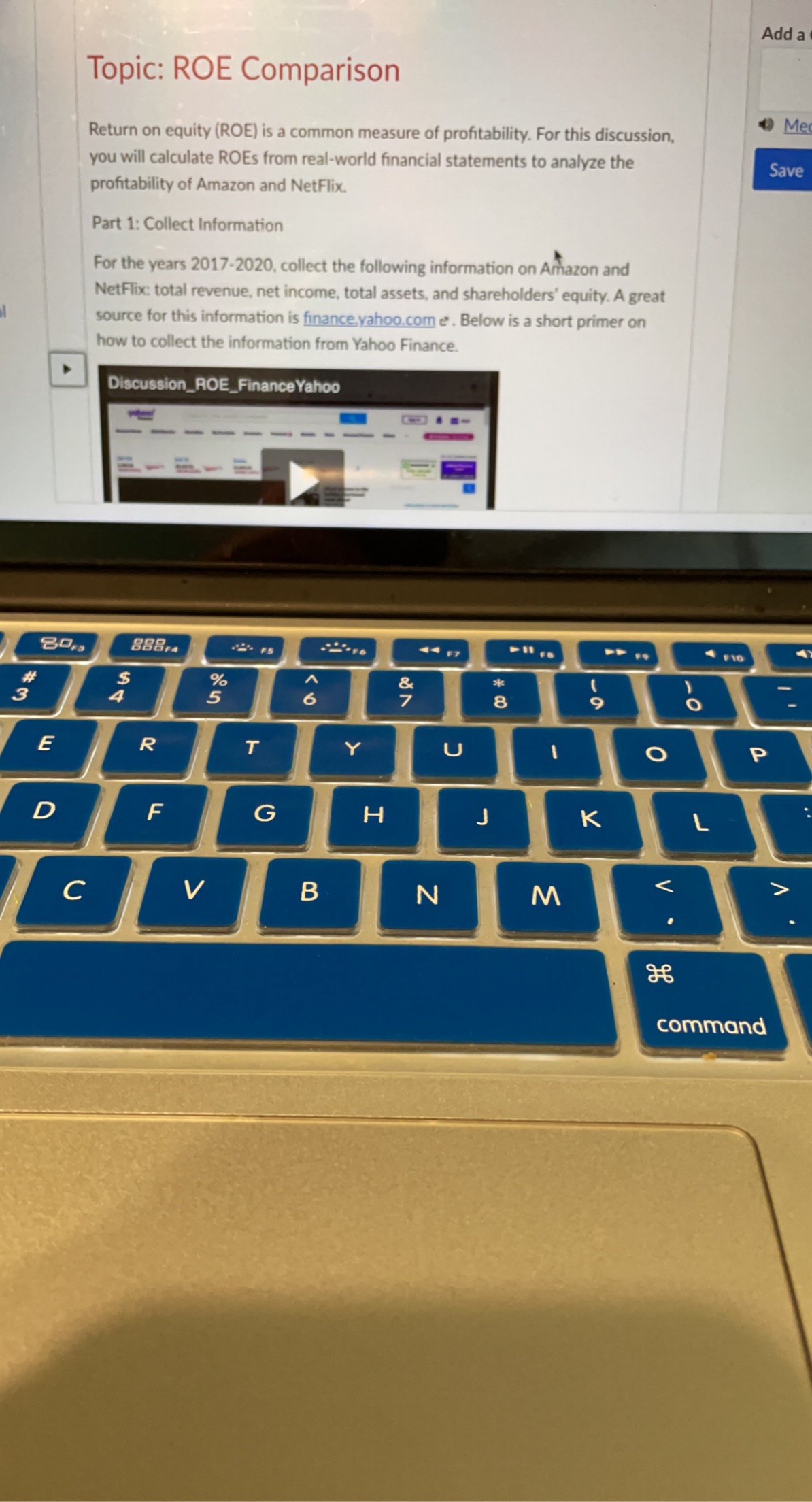 Topic: ROE Comparison Return on equity (ROE) is a common measure of