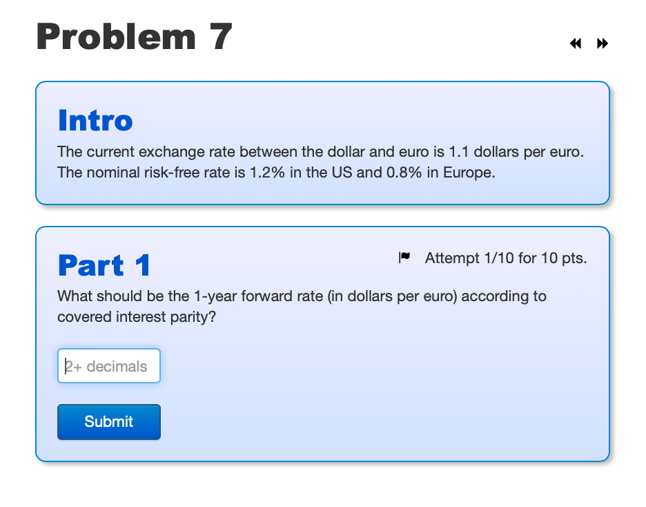 Problem 7 Intro The current exchange rate between the dollar and euro