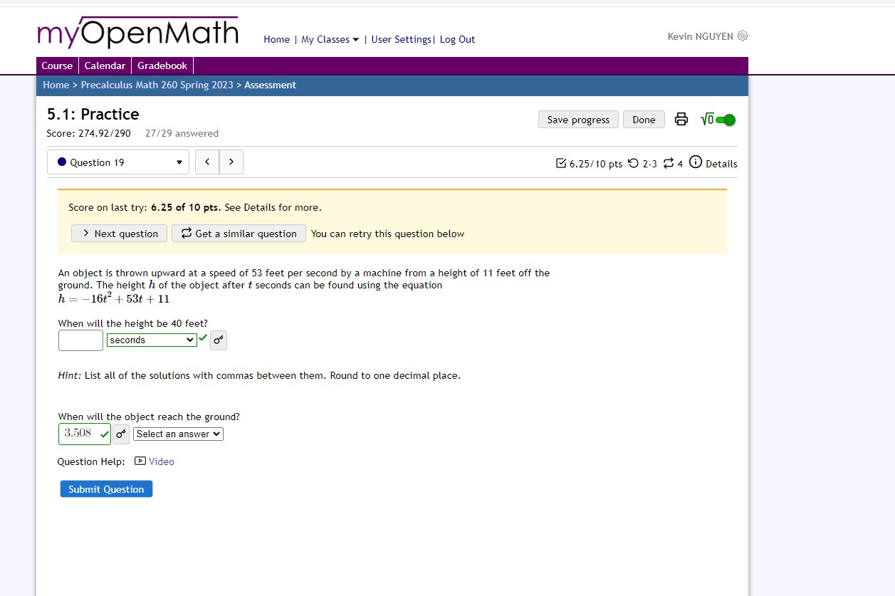 Log Out Course Calendar Gradebook Home > Precalculus Math 260 Spring 2023