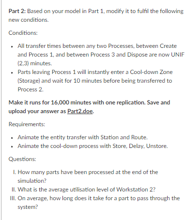 Part 2: Based on your model in Part 1, modify it to