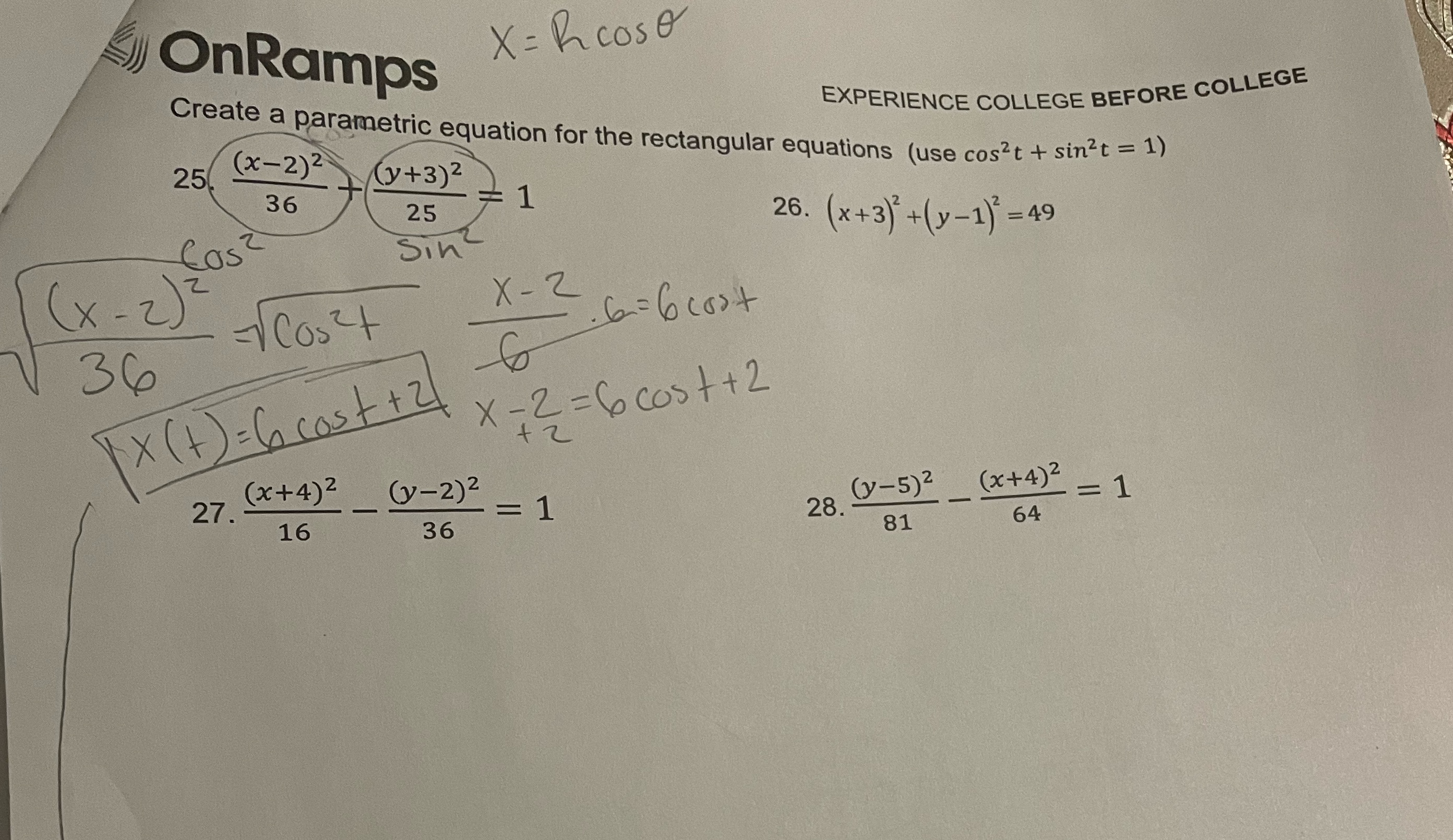 OnRamps X=hcoso Create a parametric equation for the rectangular equations (use cost