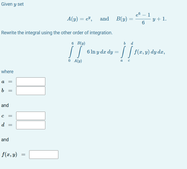 Given y set A(y) = e, and B(y): e6 - = 6