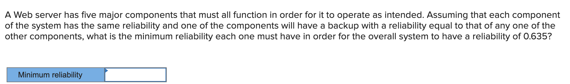 A Web server has five major components that must all function in