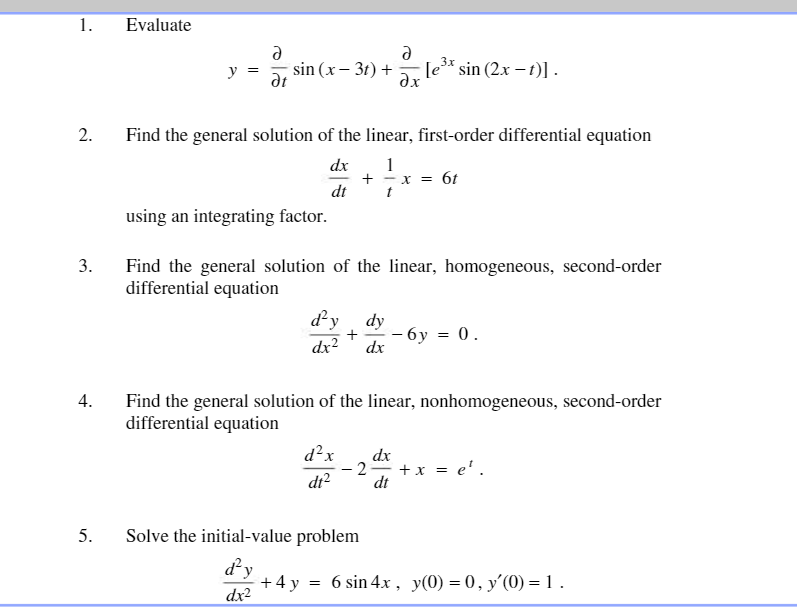 1. Evaluate sin(x-3) + [ex sin (2x-1)]. 2. 3. 4. 5. Find