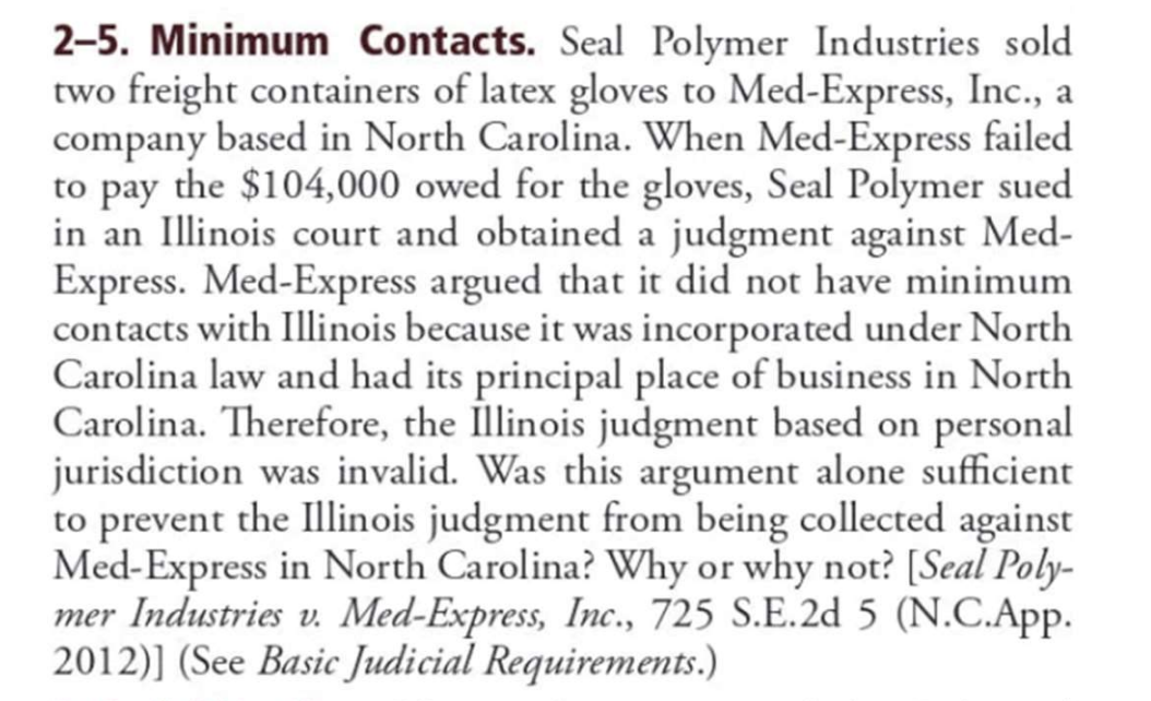 2-5. Minimum Contacts. Seal Polymer Industries sold. two freight containers of latex