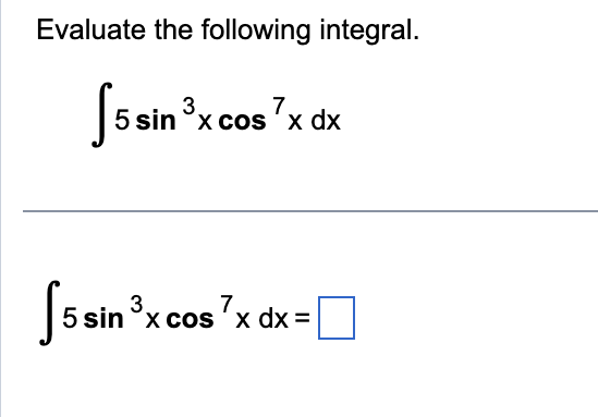 S 0 3 63 sin x cos x dx = (Simplify your
