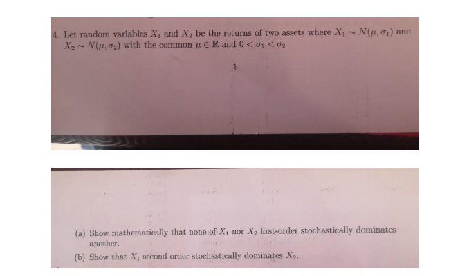 4. Let random variables X and X2 be the returns of two