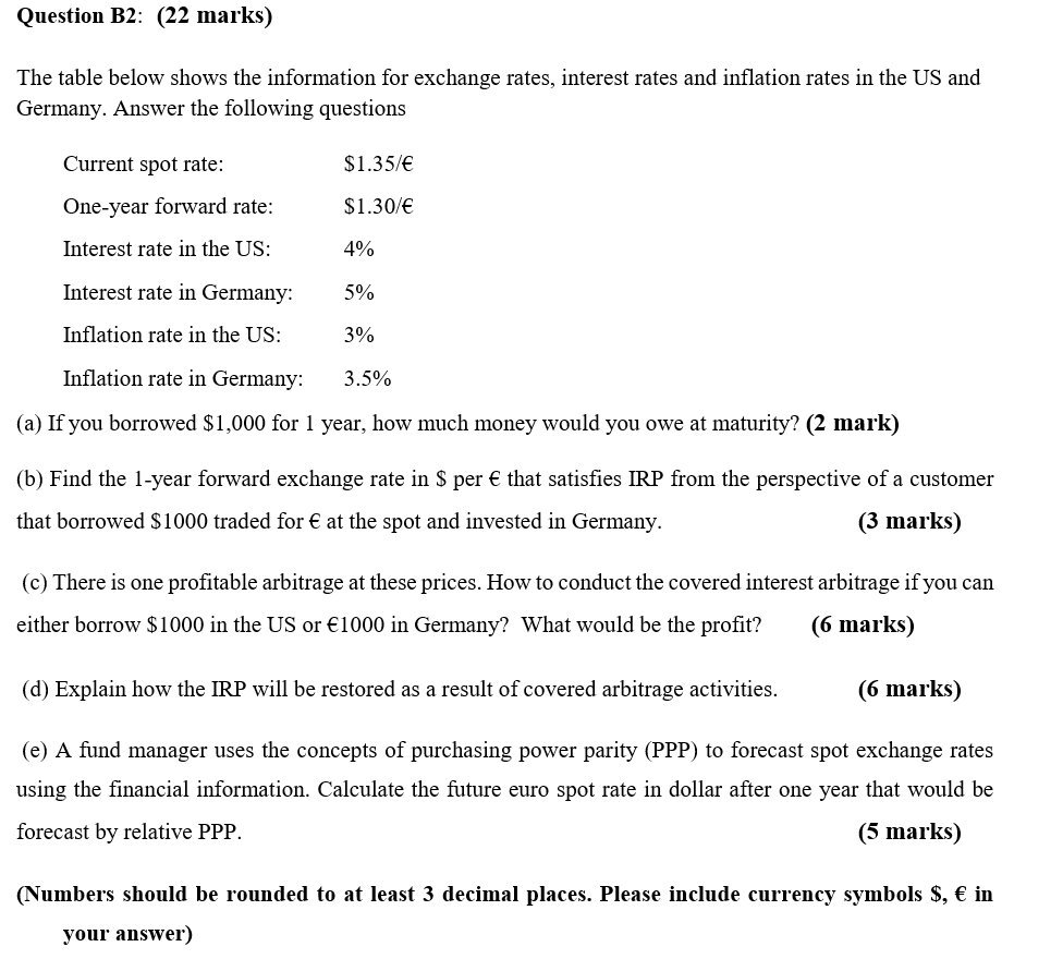 Question B2: (22 marks) The table below shows the information for exchange