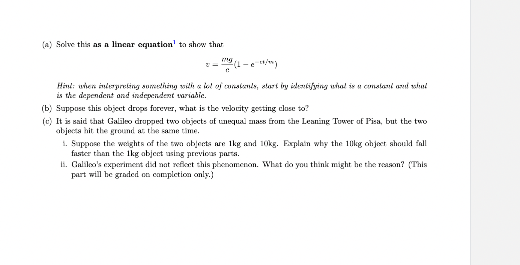 (a) Solve this as a linear equation to show that v =