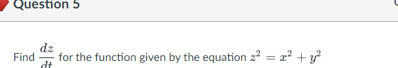 for the function given by the equation z = x + y