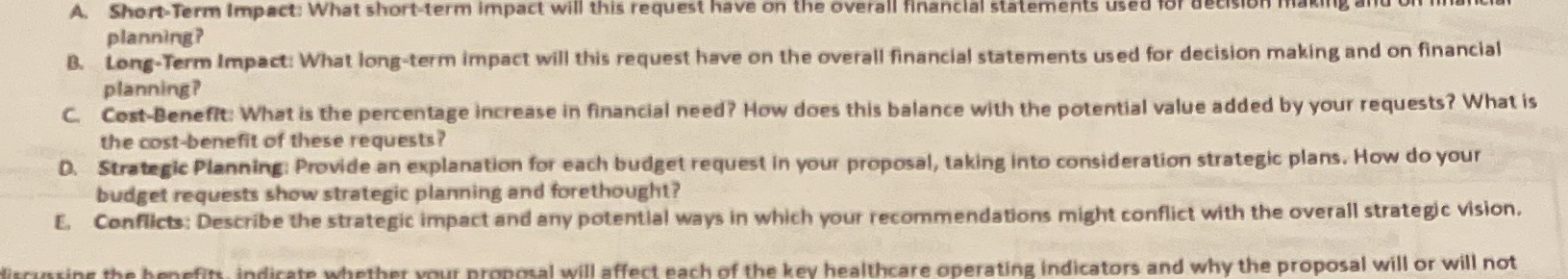 A Short-Term Impact: What short-term impact will this request have on the