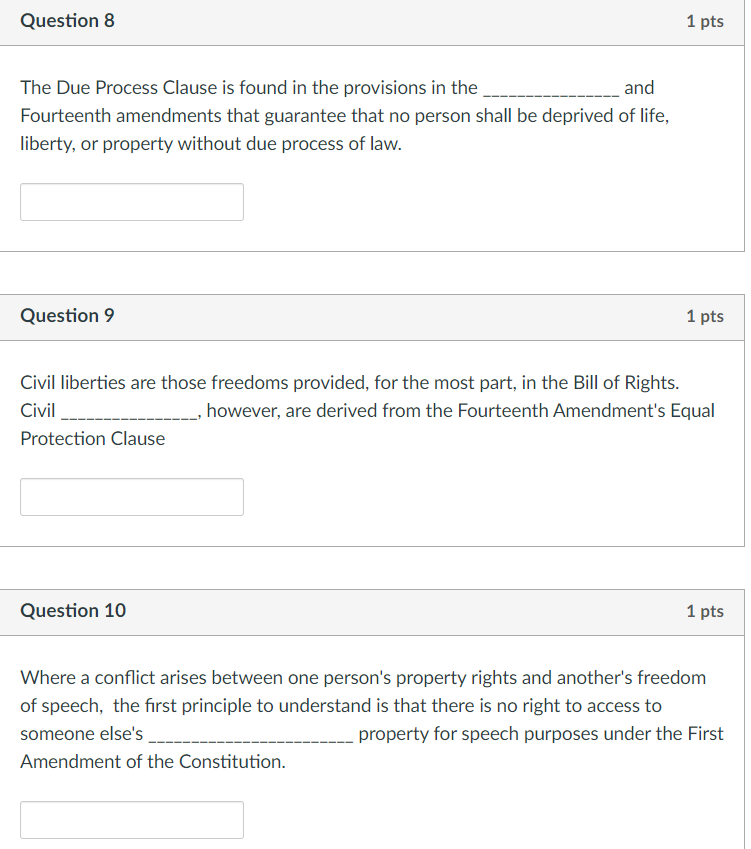 Question 8 The Due Process Clause is found in the provisions in