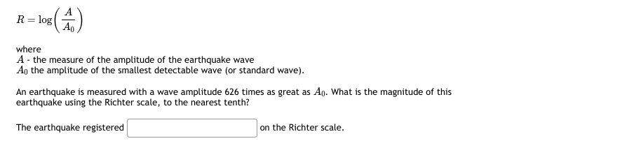 R = log where log (A) A - the measure of the