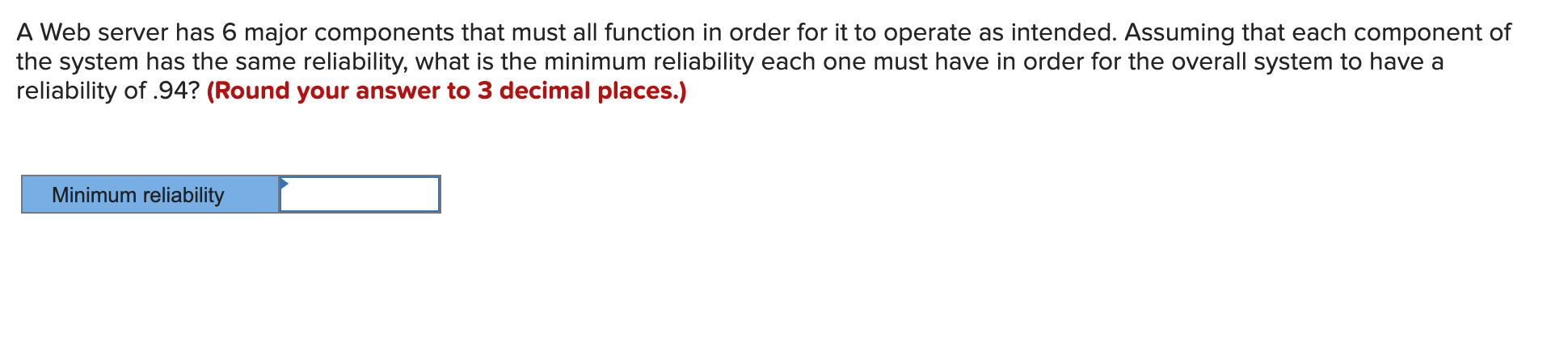 A Web server has 6 major components that must all function in