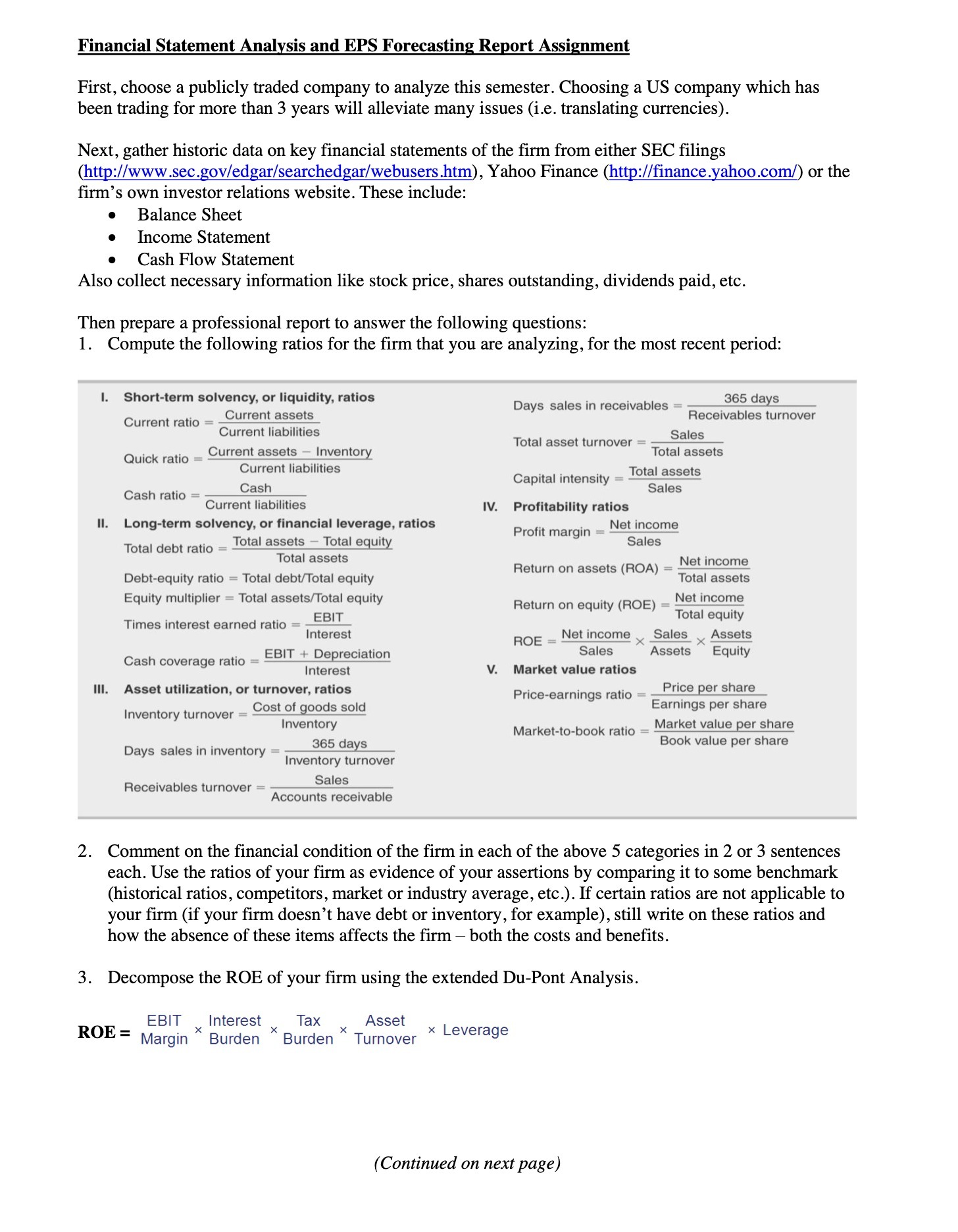 Financial Statement Analysis and EPS Forecasting Report Assignment First, choose a publicly