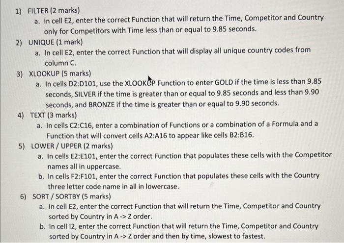 1) FILTER (2 marks) a. In cell E2, enter the correct Function